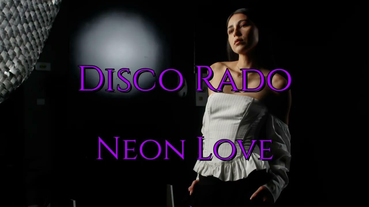 Disco Rado - Neon Love | New Italo Disco 2025 | 80s Style (Modern Talking, C.C.Catch)