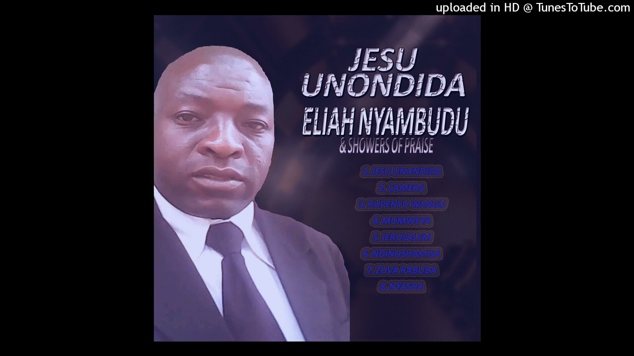 JERUSALEM -  ELIAH NYAMBUDU & SHOWERS OF PRAISE