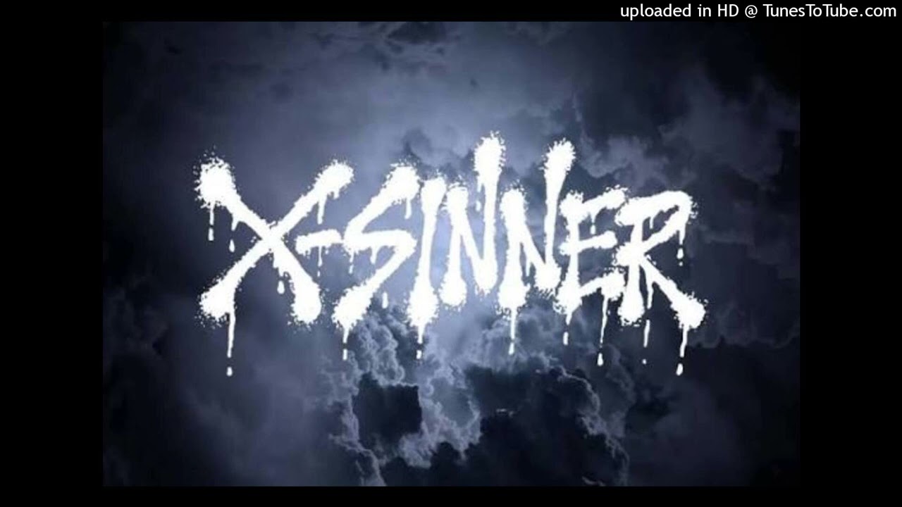 x-sinner-hell-or-high-water