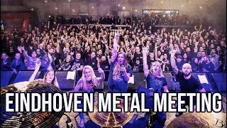 Sold Out Show At Eindhoven Metal Meeting Vlog