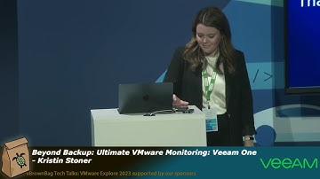 Beyond Backup: Ultimate VMware Monitoring With Veeam ONE -  Kirsten Stoner