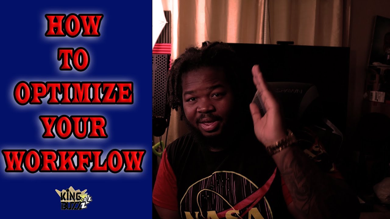 HOW TO OPTIMIZE YOUR WORKFLOW 🤔 - YouTube