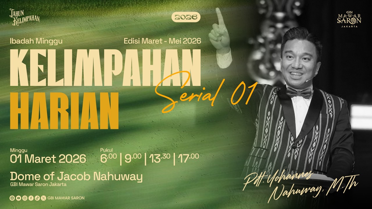 Ibadah Minggu III - Pdt. Yohannes Nahuway, M.Th | 12 Kelimpahan Jemaat GBI Mawar Saron