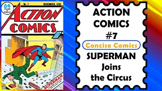 Famous ACTION COMICS #7 - Superman Joins the Circus | Narrated Comic Story Profile