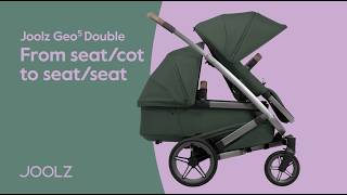 Joolz Geo⁵ Double - How to: From seat/cot to seat/seat