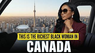 Celebrity This Is The RICHEST Black Woman In CANADA... Profile