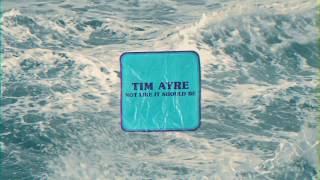 Tim Ayre - Not Like It Should Be