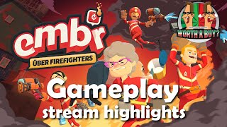 Embr 4 player coop stream highlights - Inept Firefighters :)