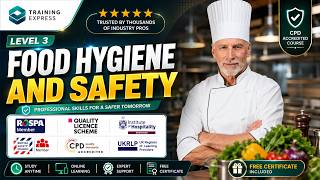 Level 3 Food Hygiene and Safety for Catering | UK Food Safety Training