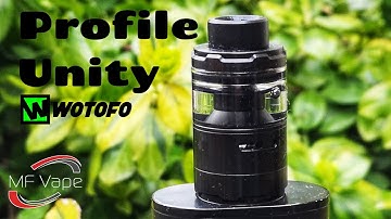 Profile Unity RTA - Wotofo, Mr Justright1/TVC - Review/Full mesh rebuild tutorial