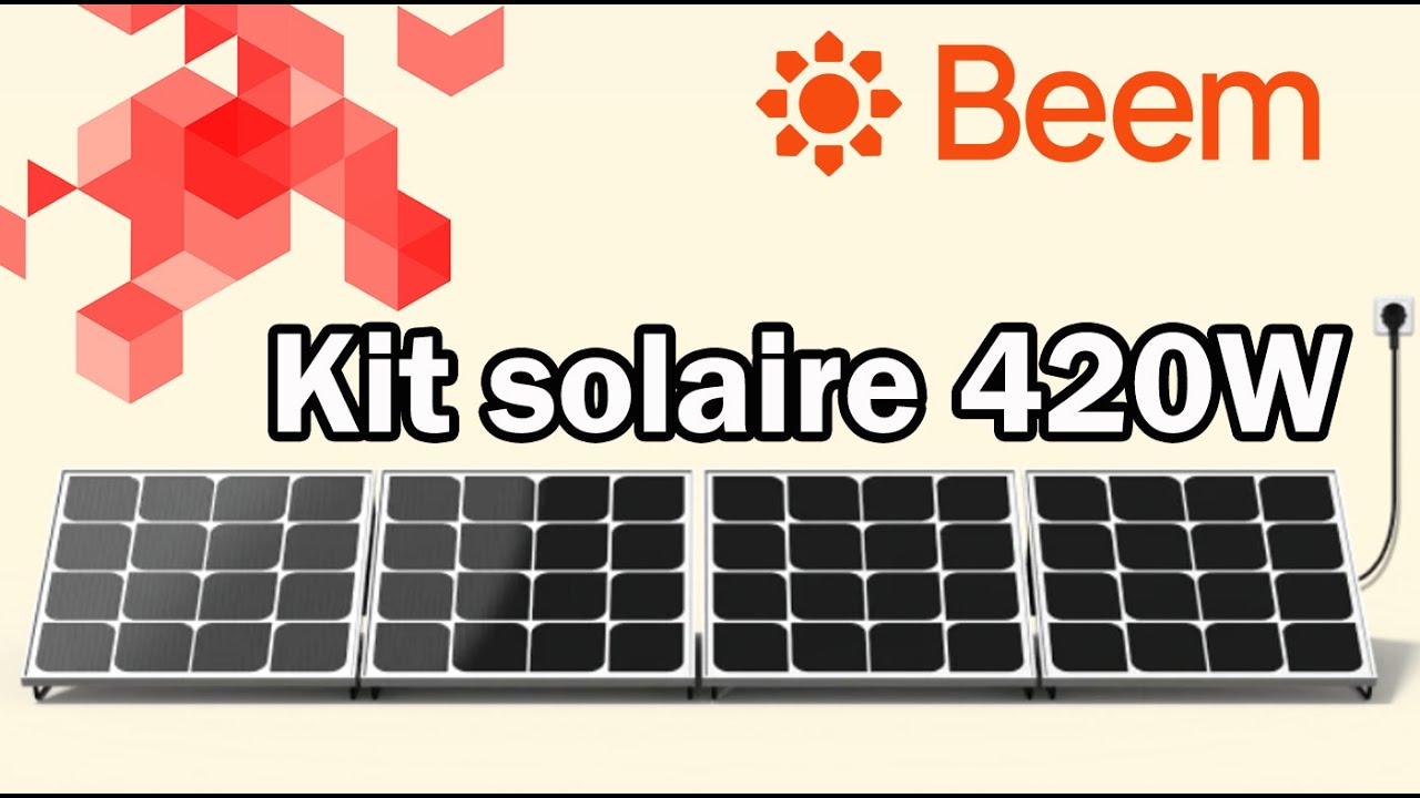 Beem energy 🇲🇫 - kit panneau solaire 420w / 300w (partie 2