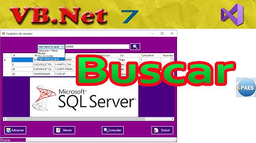 Buscar no SQL Server com vários campos com VB.Net. Tutorial. Vídeo 8/9