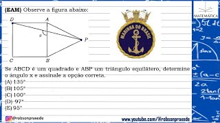 (EAM)Observe a figura abaixo:Se ABCD é um quadrado e ABP um triângulo equilátero, determine o ângulo