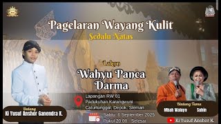 LIVE WAYANG KI YUSUF ANSHOR / WAHYU PANCA DARMA / WALUYO & SUHIN / KARANGWUNI