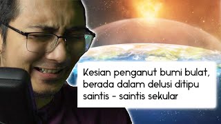 Kenapa Dengan Geng Bumi Datar Ni...