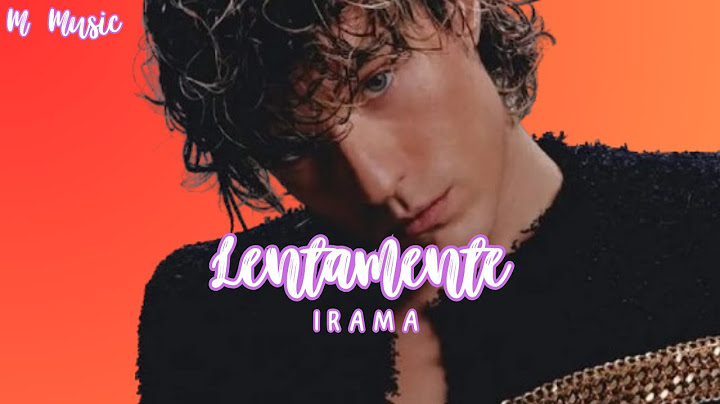 LENTAMENTE - IRAMA