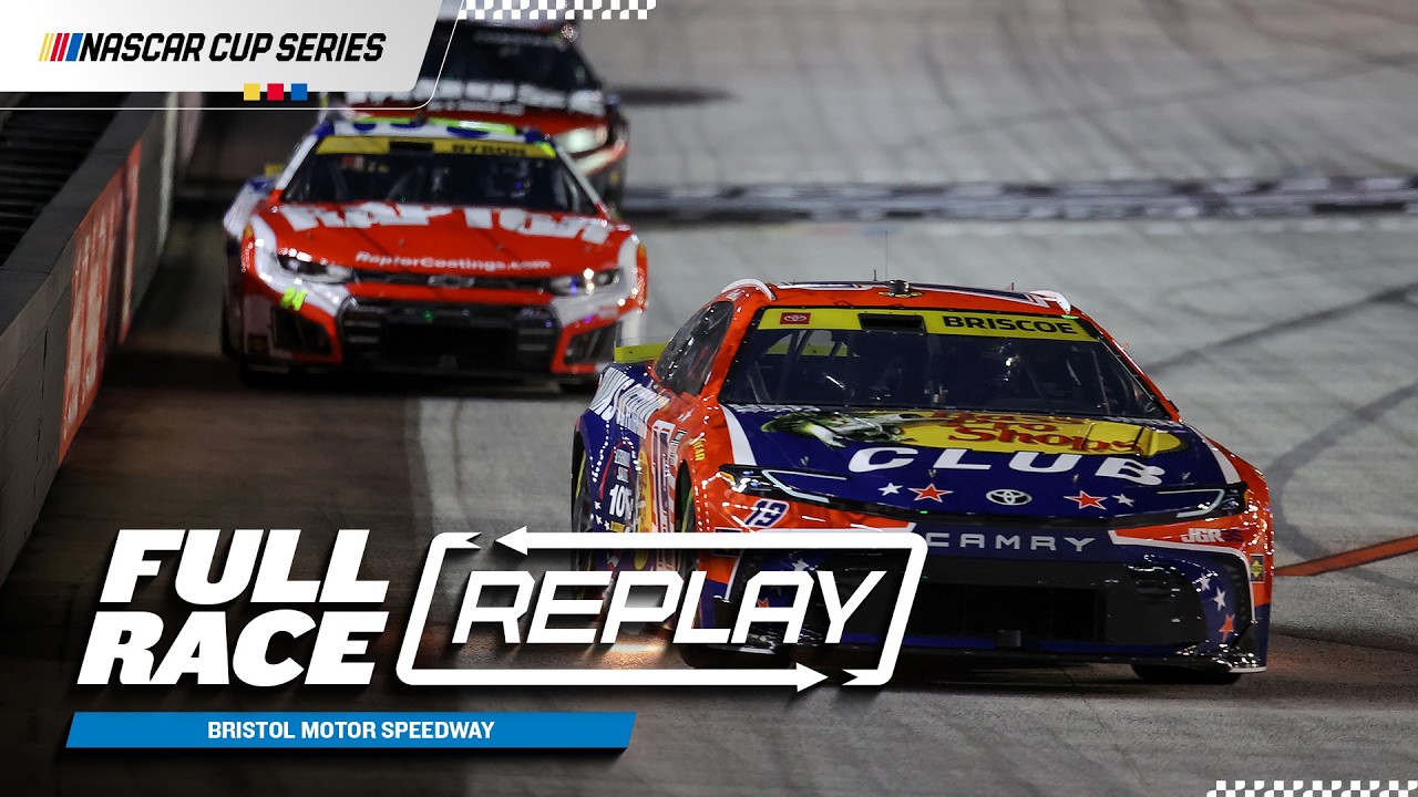 NASCAR Cup Series Full Race Replay | 2026 Bristol Motor Speedway