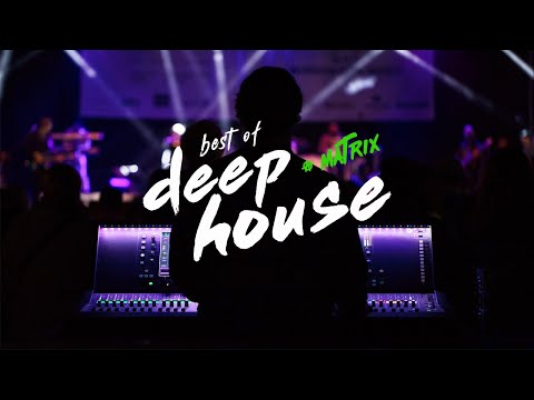 Best of Vocal Deep House | Live Session @ Matrix (Berlin)