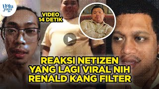 Reaksi Netizen Renald Fadli Kang Filter, Video 14 Detik