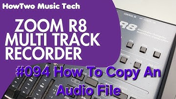 #094 How To Copy An Audio File ZOOM R8