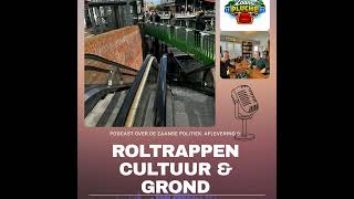 Roltrappen, cultuur en grond
