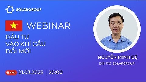 Vietnam. Giới thiệu dự án Khí cầu Thế hệ mới