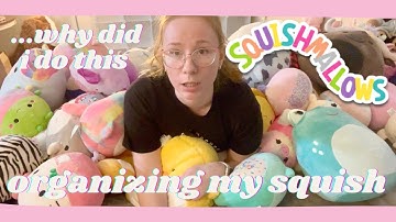 ORGANIZING MY SQUISHMALLOW COLLECTION