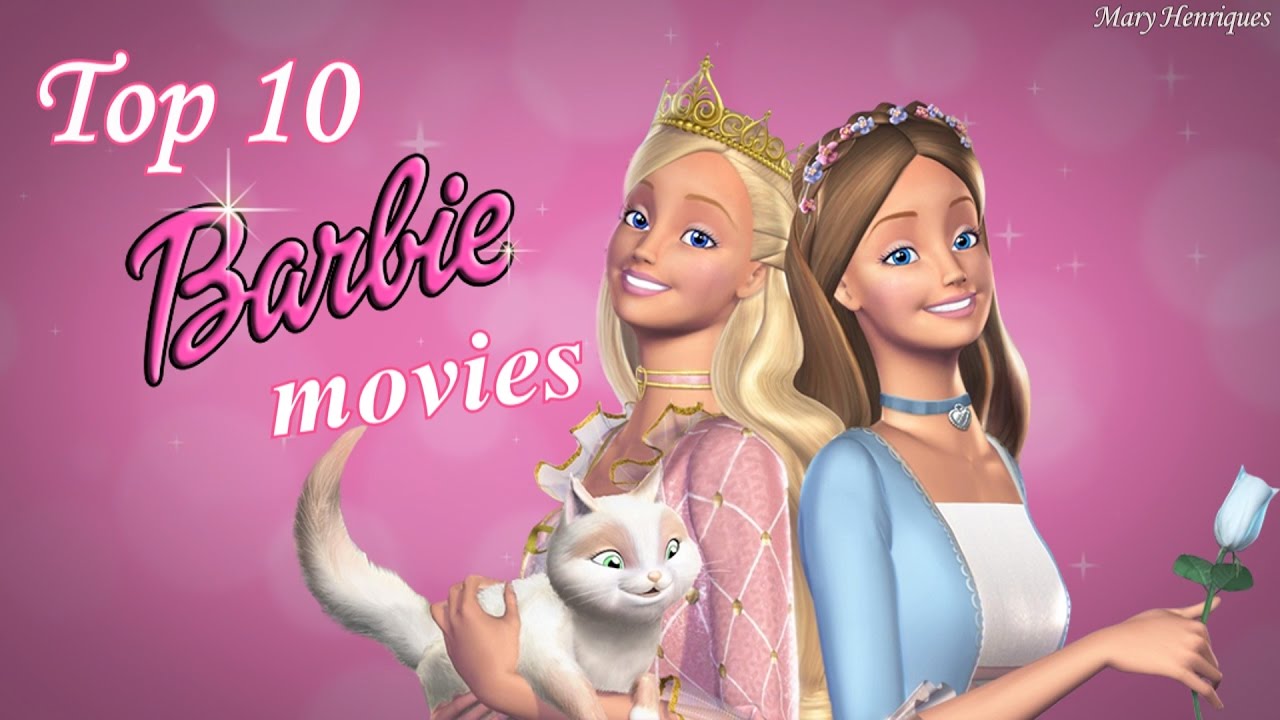 Top 10 best Barbie movies of all time ♔ - YouTube