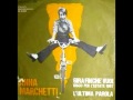 ANNA MARCHETTI - GIRA FINCHE&#39; VUOI (1967)