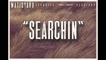 Matisyahu - Searchin' [Official Audio]