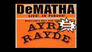 AYRE RAYDE - '84 DeMATHA w/JUNGLE BOOGIE