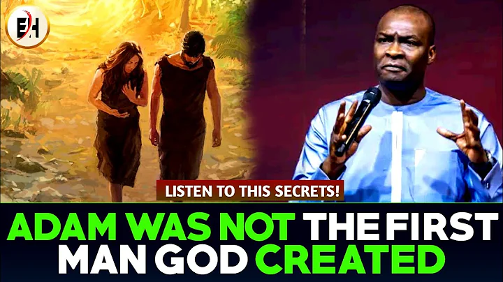 ADAM WAS NOT THE FIRST MAN GOD CREATED || APOSTLE JOSHUA SELMAN