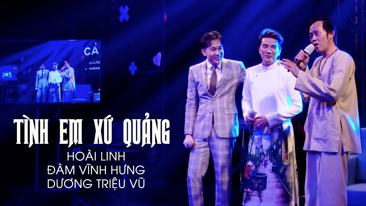 Hoài Linh, Đàm Vĩnh Hưng, Dương Triệu Vũ tái hợp gây... - youtube
