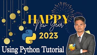 🔥Happy New Year 2023 || Code Happy New Year 🎉 Happy New Year in Python #python #happynewyear2023
