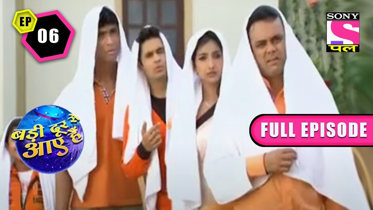 Rajinder ने की नयी ख़ोज | Badi Dooooor Se Aaye Hai | Ep 6 - Full Episode | 18 Sep 2022