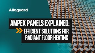 Details Ampex Insulated Radiant Heating PEX Panel Overview Guide