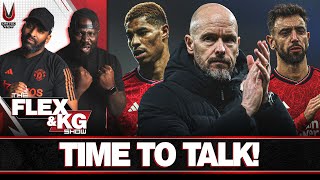 Flex & KG Ten Hag FACE OFF! 🤯 | The Flex & KG Show