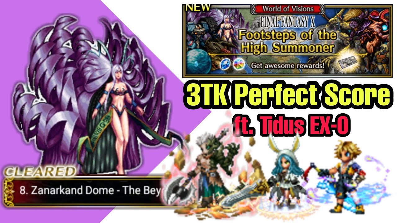 Yunalesca - 3TK Perfect Score ft. New Tidus EX-0 | World of Visions