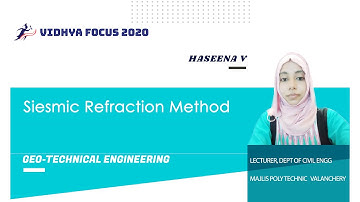 Geophysical Methods - Seismic Refraction Method(Module 3, Part 35), Geotechnical Engineering