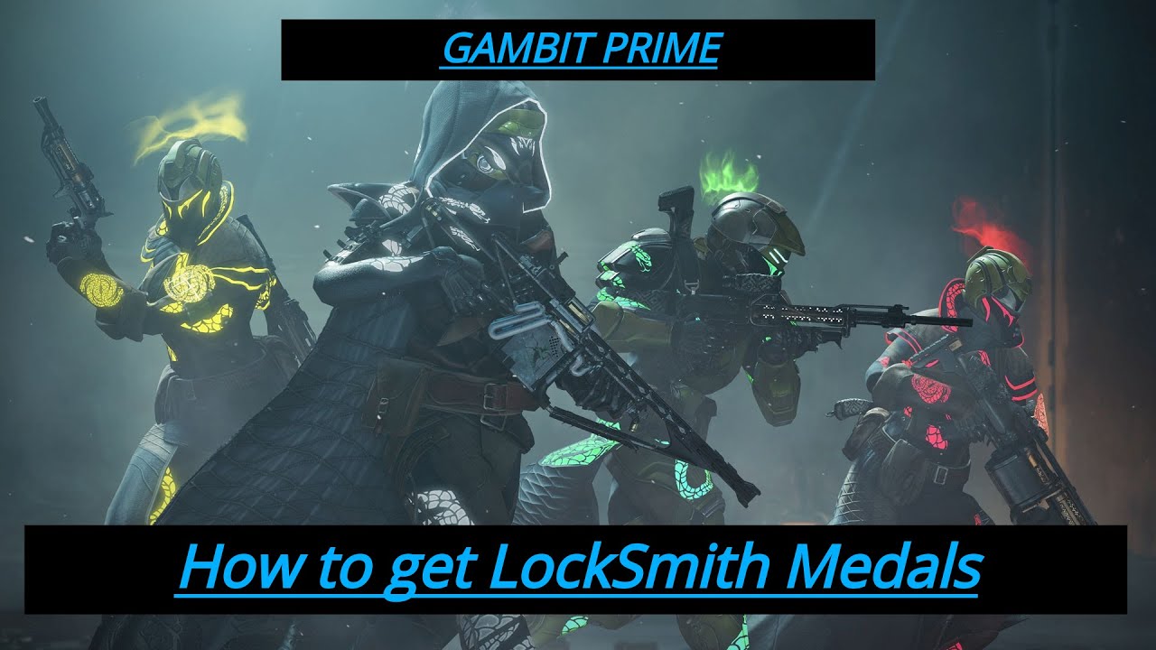 How to get Locksmith Medals in Gambit Prime