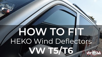 How to fit VW T5/T6 HEKO wind deflectors