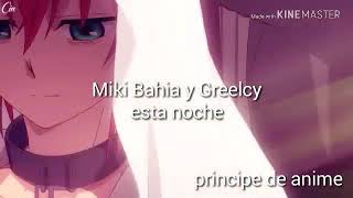 Mike Bahía y Greeicy esta noche anime