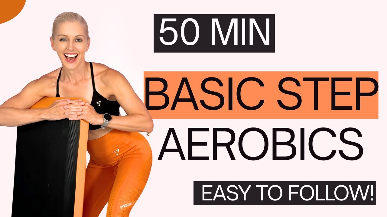 50-Minute Basic Step Workout | Fun & Easy-to-Follow 🪜🎶