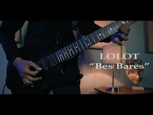 LOLOT - Bes Bares (Rock Cover By Anamorpik) class=