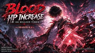 Season 6 |【FULL】HP x100 Million — The “Trash” Skill That Broke the World #Manhwa #Fantasy #anime