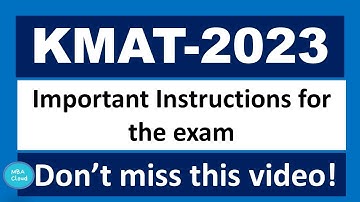 KMAT 2023|Important Exam Guidelines |MBACloud