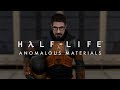 Half-Life: Anomalous Materials [SFM]
