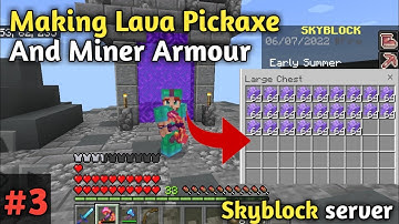 Making Lava Pickaxe and Miner Armour In Magic Skyblock