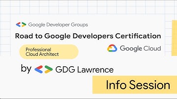 Road to Certification: Professional Cloud Architect - Info Session