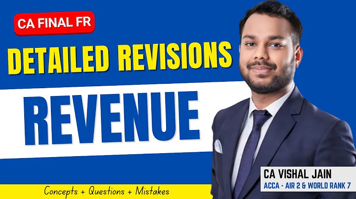 Ind AS 115 | REVENUE | CA Final FR Revisions | CA Vishal Jain